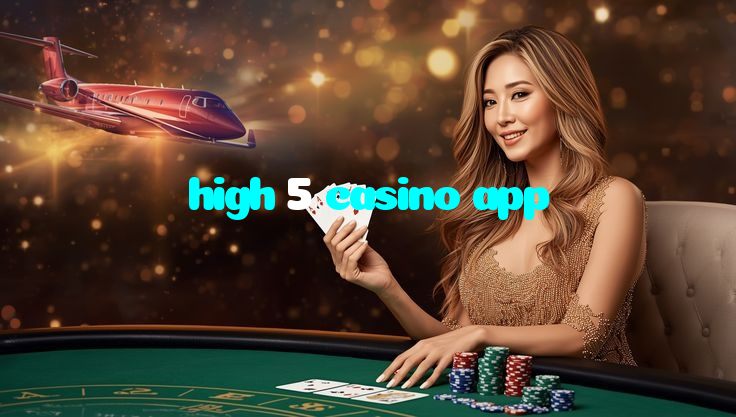 high 5 casino app